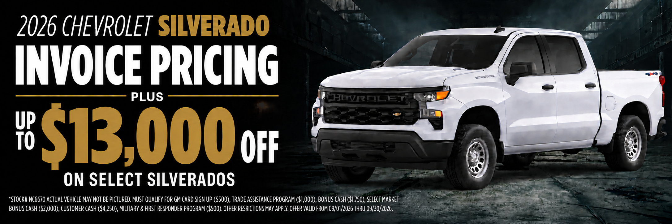 Invoice Pricing plus up to $13,000 off on Select Silverados