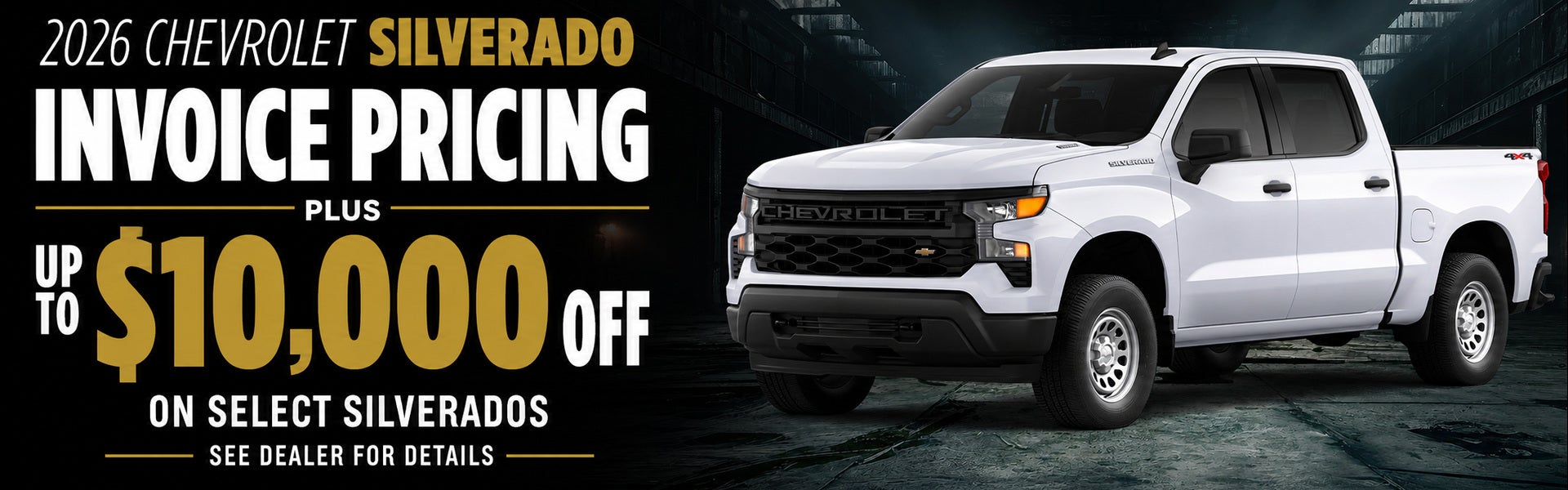 2026 Silverado Invoice Pricing plus up to $10,000 off